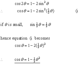 small angle - cosine equation